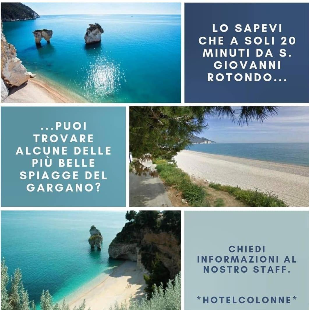 Hotel Colonne San Giovanni Rotondo Bagian luar foto